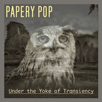 Under the Yoke of Transiency